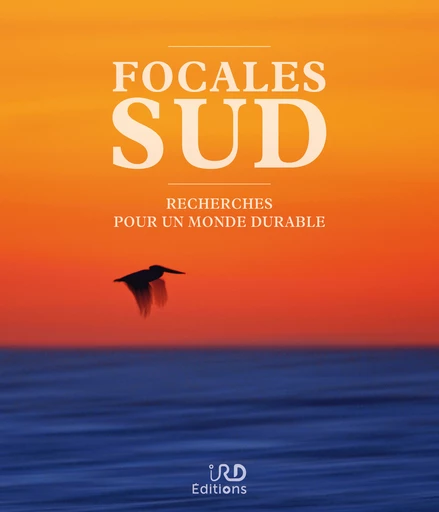 Publication : Focales Sud : Recherches pour un monde durable