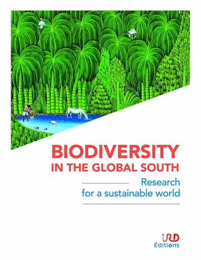 Biodiversity in the global south : Research for a sustainable world