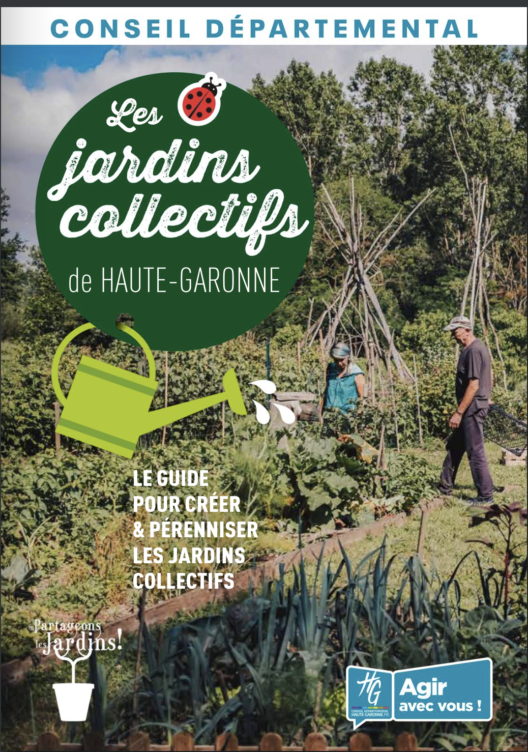 Le guide pour créer et pérenniser les jardins collectifs