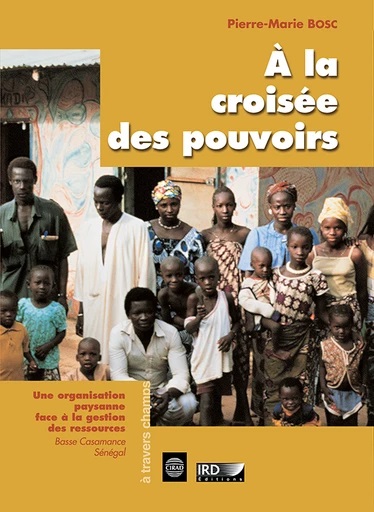 Publication :  À la croisée des pouvoirs : Une organisation paysanne face à la gestion des ressources